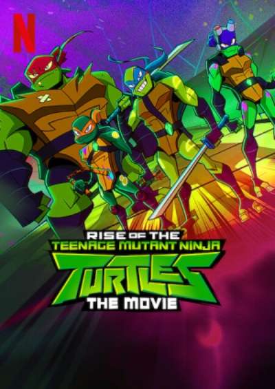 پوستر Rise of the Teenage Mutant Ninja Turtles: The Movie 2022